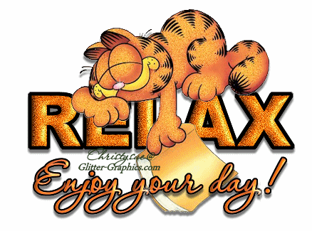 134537-Relax-Enjoy-Your-Day.gif