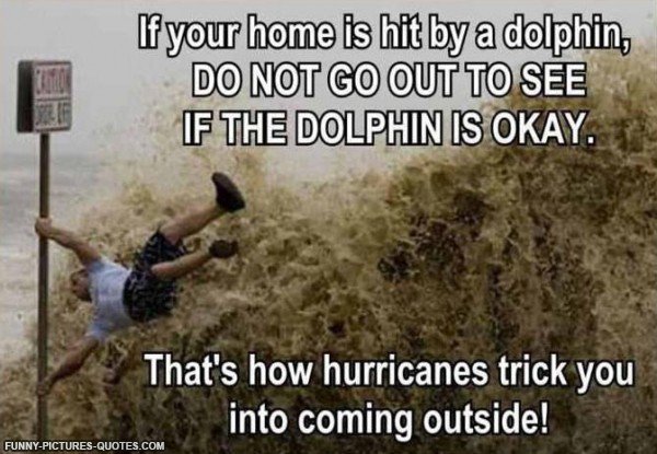 951235439-funny-pictures-hurricanes-trick-you-into-coming-outside-600x415.jpg