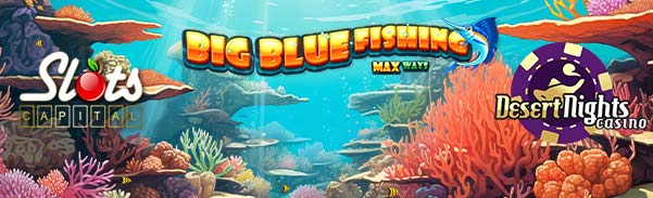 Big Blue Fishing slot no deposit forum.jpg