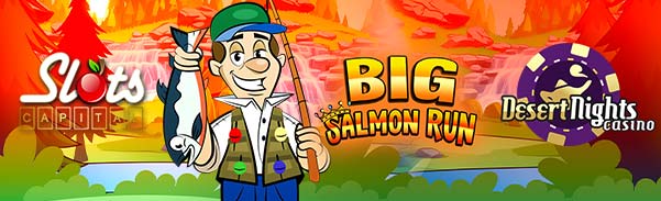 big salmon run slot no deposit forum.jpg