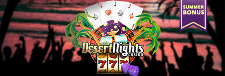 Desert Nights Summer Bonus_ezgif-1366111232.jpg