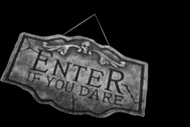 enter if you dare.gif