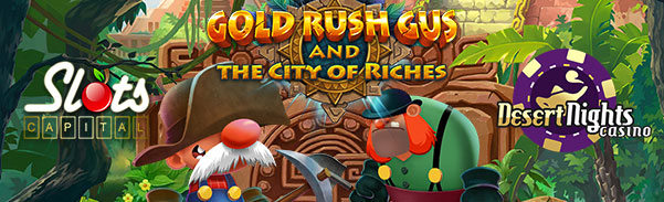 gold rush gus and the city of riches slot no deposit forum.jpg