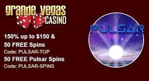 grande vegas pulsar no deposit forum.jpg