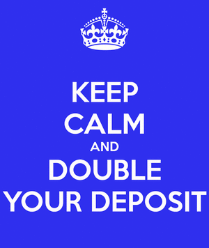 Keep Calm and DOuble your Deposit_ezgif-3763960226.gif