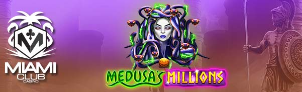 medusa's millions slot no deposit forum.jpg