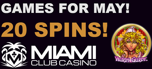 Miami Club Casino Hurdy Gurdy No Deposit Forum.png