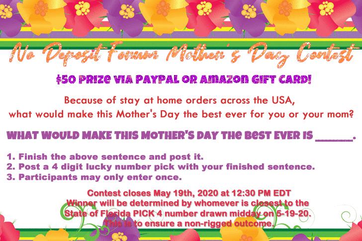 No Deposit Forum Mother's Day Contest 2020.gif