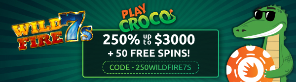 Play Croco 250WILDFIRE7S No Deposit Forum.jpg