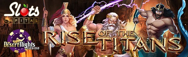 rise of the titans slot no deposit forum.jpg