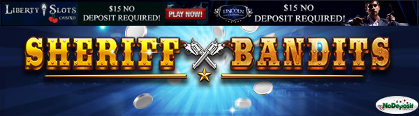 sheriff vs Bandits slot game no deposit forum.jpg