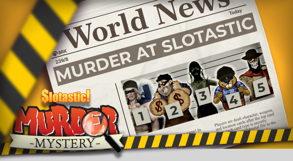 slotastic murder mystery no deposit forum.jpg