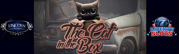 the cat in the box slot no deposit forum.jpg