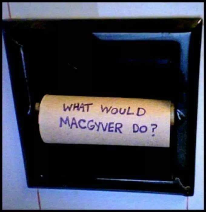 What-Would-MacGyver-Do.jpg