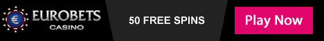 Eurobets 50 Free Spins!